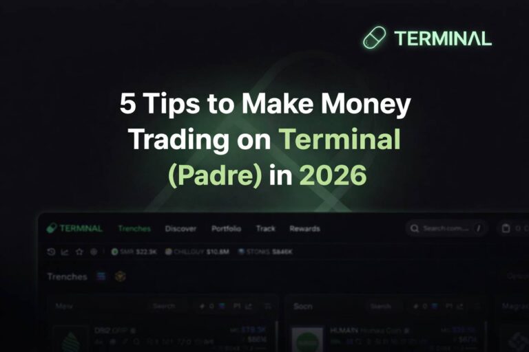 5 Tips to Make Money Trading on Terminal (Padre) in 2026